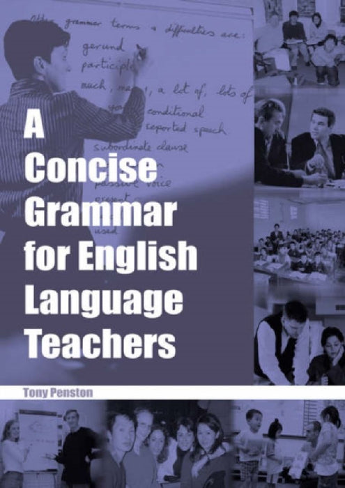 A Concise Grammar for English Language Teachers by Leo Tolstoy