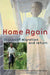 Home Again: Stories of Migration and Return by Polly Pattullo, Celia Sorhaindo