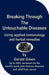 Breaking Through The Untouchable Diseases by Gerald Green