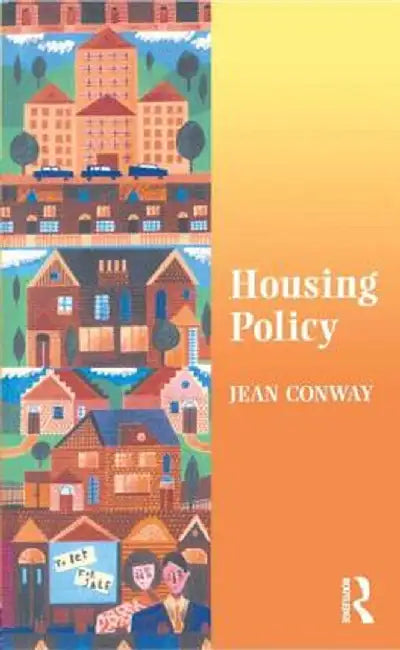 Housing Policy by Jean Conway, Pete Alcock