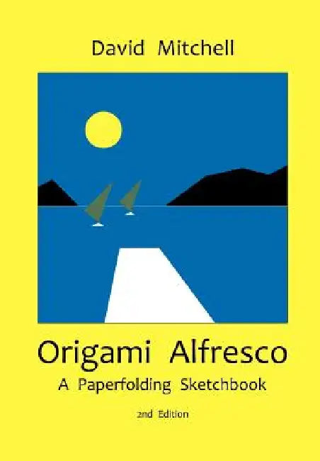 Origami Alfresco by David Mitchell