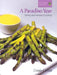 A Paradiso Year S & S: Spring and Summer Cooking by Denis Cotter
