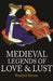 Medieval Legends of Love & Lust by Rosalind Kerven