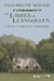 The Ladies of Llangollen: A Study in Romantic Friendship by Elizabeth Mavor