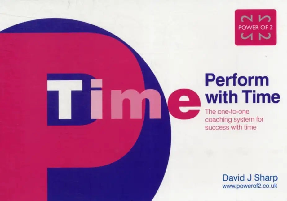 Perform with Time by David J. Sharp