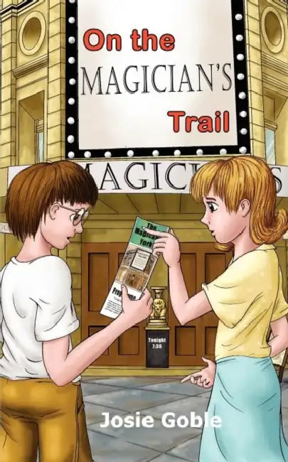 On the Magician's Trail by Josie Goble, David Pitman