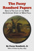 The Facey Romford Papers: Days in the Life of the Nhs. an Everyday Story of Nhgbpsd Folk by Facey Romford