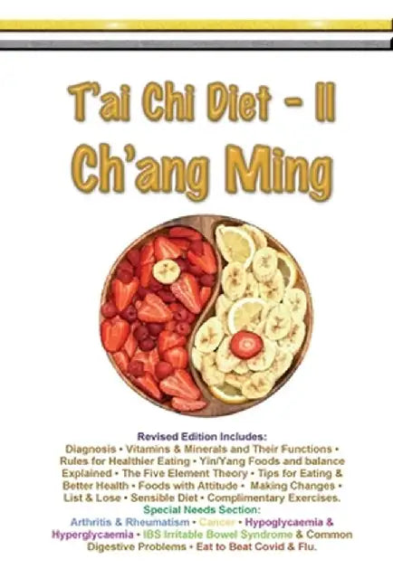 T'ai Chi Diet II - Ch'ang Ming by Myke Symonds