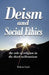Deism and Social Ethics by Robert Corfe