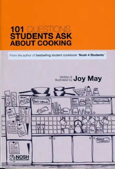 101 Questions Students Ask About Cooking by Joy May