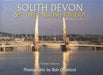 South Devon - The English Riviera by Bob Croxford
