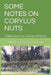 Some Notes on Corylus Nuts: Cobnuts in a Corner of Kent by Walford Scott Green