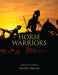Horse Warriors: India's 61st Cavalry by Henry Dallal