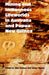 Mining and Indigenous Lifeworlds in Australia and Papua New Guinea by Alan Rumsey, James Weiner