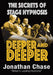 Deeper and Deeper: the secrets of stage hypnosis by Jonathan Chase
