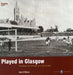 Played in Glasgow by Ged O'Brien