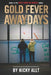 Gold Fever Awaydays: Boys from the Mersey 2 by Nicky Allt