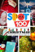 Spot 100 at Christmas: A Spotter's Guide for kids and bigger kids by Spot 100 Spot 100