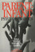 Parent-Infant Psychodynamics: Wild Things, Mirrors and Ghosts by Joan Raphael-Leff