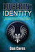 Lucerin Identity by Dan Corns