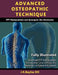 Advanced Osteopathic Technique - Ppt Manipulation and Synergetic Bio-Mechanics by John Richard Bayliss