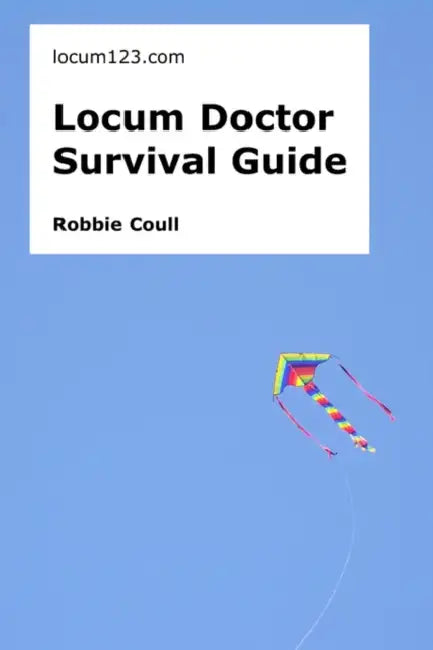 Coull R Locum Doctor Survival Guide by Robbie Coull