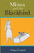 Minna And The Blackbird by Philippa Campbell