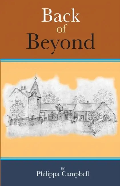 Back Of Beyond by Philippa Campbell