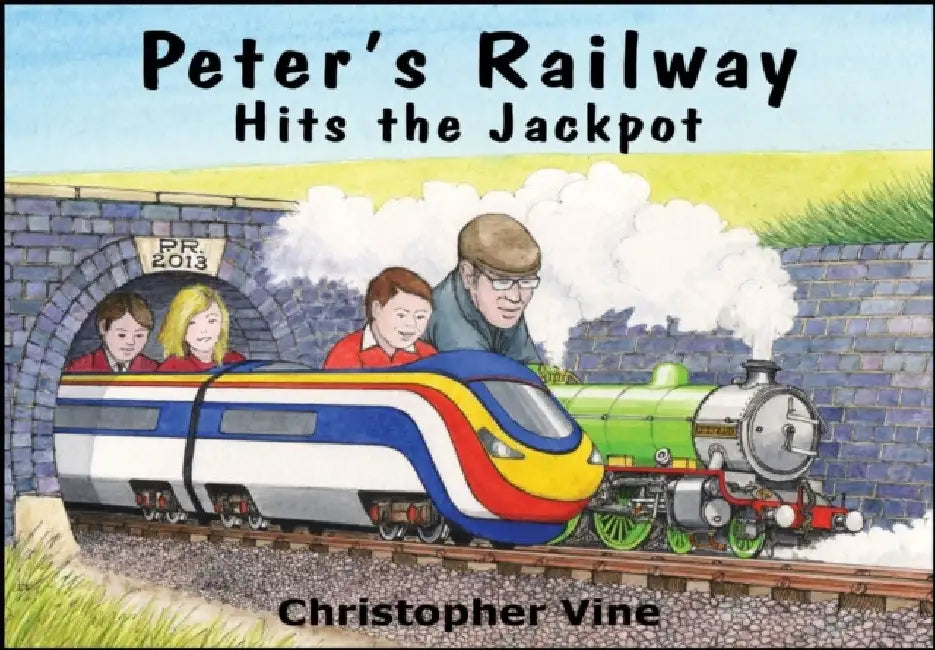 Peter's Railway Hits the Jackpot by Christopher G. C. Vine