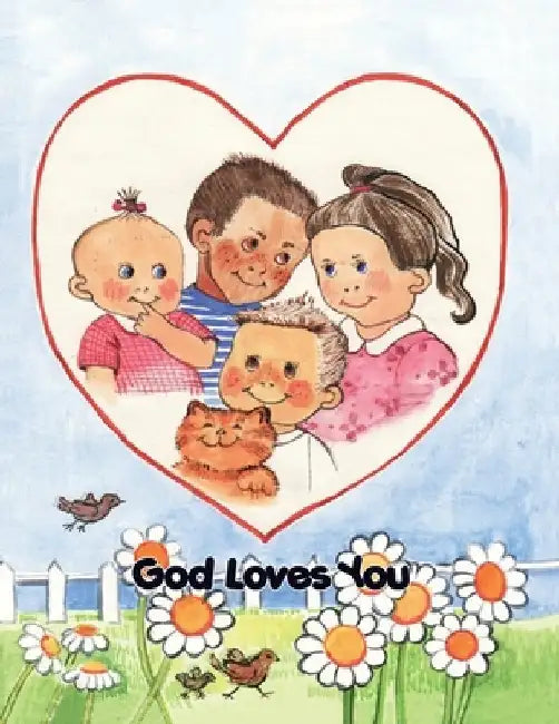 GOD LOVES YOU, children's colouring book by Pauline Shone