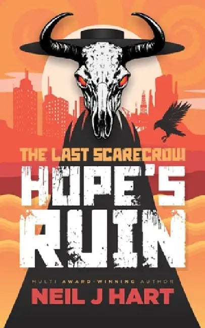 Hope's Ruin by Neil J. Hart