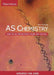 AS Chemistry Facts and Practice by Max Parsonage