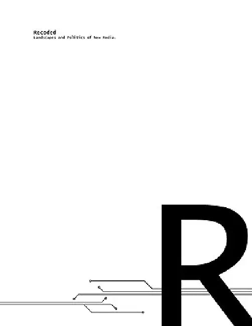 Recoded. Landscapes and Politics of New Media. by Monika Vykoukal, Jay Murphy