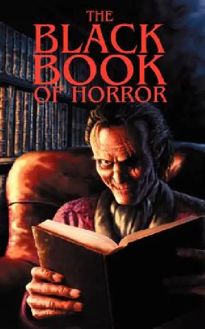 The Black Book of Horror by Charles Black, Gary McMahon, Mark Samuels