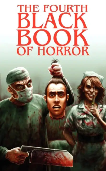The Fourth Black Book of Horror by David a. Sutton, Reggie Oliver, Charles Black