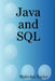 Java and SQL by Malcolm Taylor