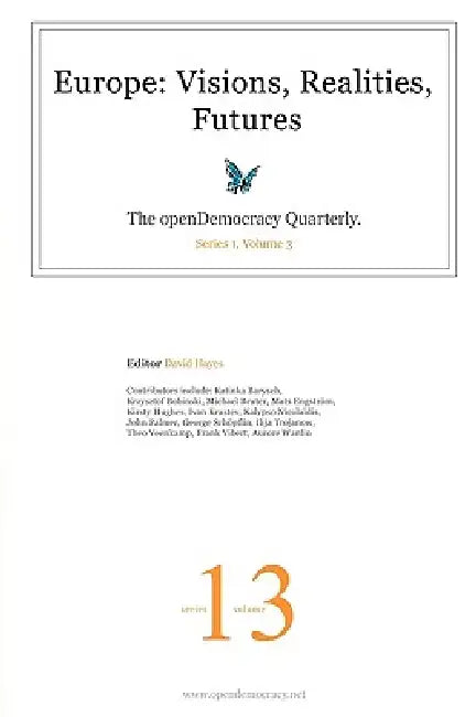 Europe: visions, realities, futures by David Hayes