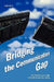 Bridging the Communication Gap: Specification by Example and Agile Acceptance Testing by Gojko Adzic
