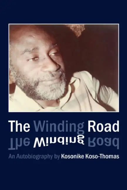 Kosothomas K Winding Road by Kosonike Koso-Thomas