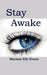 Evans M Stay Awake by Marissa Elle Evans