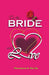 To The Bride With Love by Ojo O. Ola-Ojo