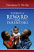 There is a Reward for Parenting by Oluwakemi O. Ola-Ojo