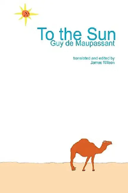 To the Sun by Guy de Maupassant