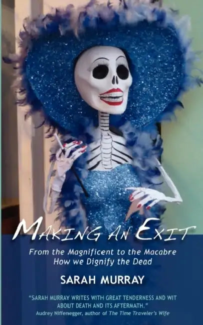 Making An Exit by Sarah Murray