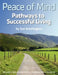 Washington S Peace Of Mind  Pathways To Successful Living by Sue Washington