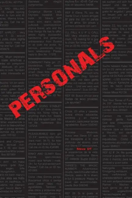 Personals: desires in print by Steve Dt