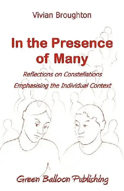 In the Presence of Many by Vivian Broughton