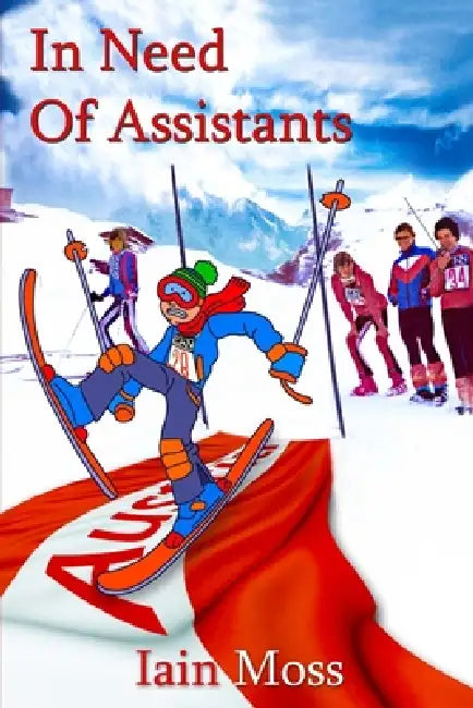 In Need Of Assistants by Iain Moss