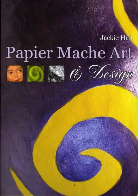 Papier Mache Art and Design by Joanna Hart Lowenstein