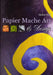 Papier Mache Art and Design by Joanna Hart Lowenstein